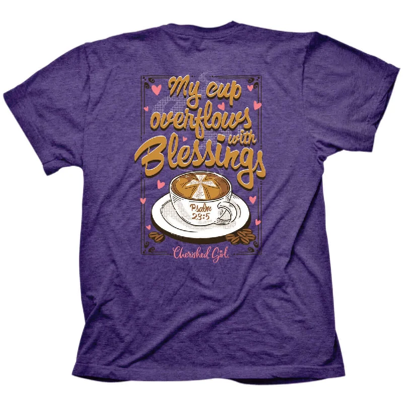 Button-up women’s tops for classic appeal -Cherished Girl Womens T-Shirt Overflowing Cup